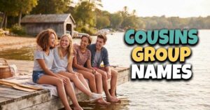 Cousins Group Names (2)