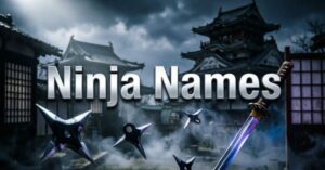 Ninja Names