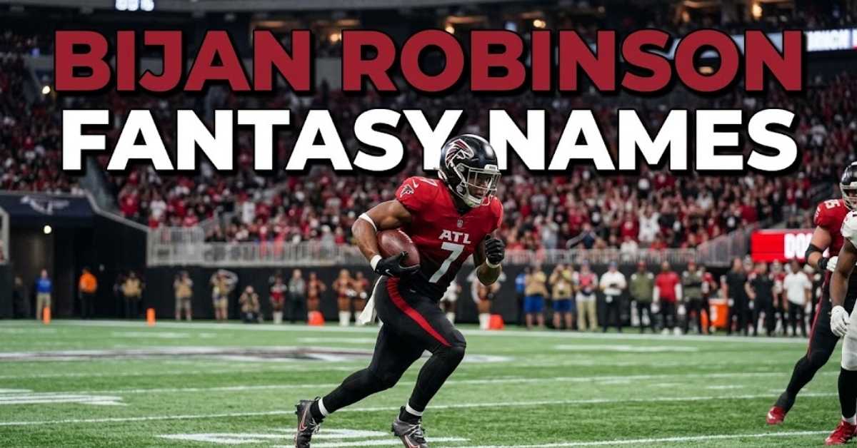 Bijan Robinson Fantasy Names